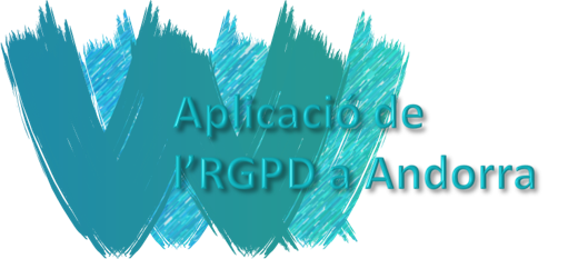 La protecció de dades personals a Andorra: l'RGPD